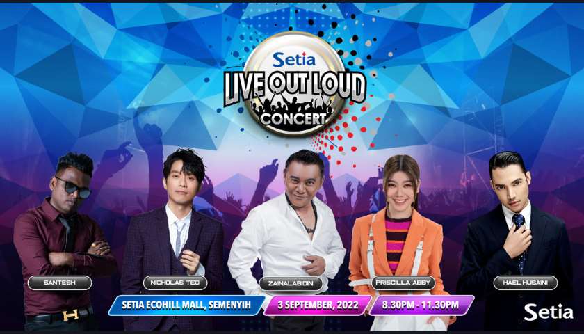 SETIA LIVE OUT LOUD CONCERT @ SETIA ECOHILL WALK