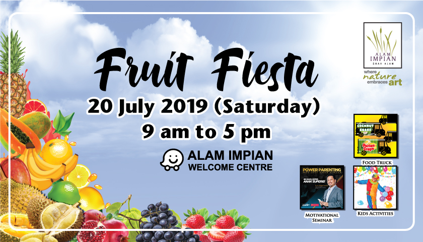 ALAM IMPIAN FRUIT FIESTA